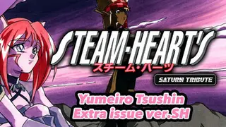 STEAM-HEART'S Saturn Tribute Yumeiro Tsushin Extra issue ver.SH