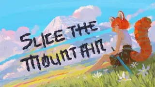 Slice the Mountain
