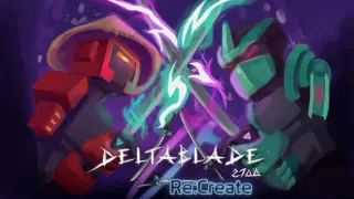 DeltaBlade 2700 Re:Create