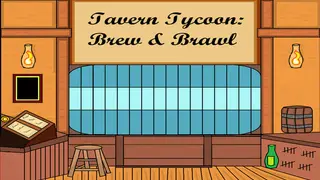 Tavern Tycoon: Brew & Brawl