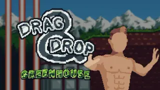 Drag and Drop: Greenhouse