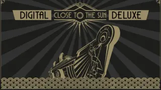 Close to the Sun Digital Deluxe