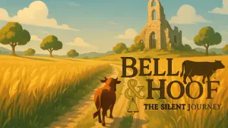 Bell & Hoof: The Silent Journey