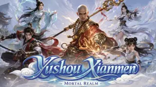 Yushou Xianmen: Mortal Realm