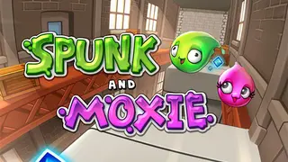 Spunk and Moxie
