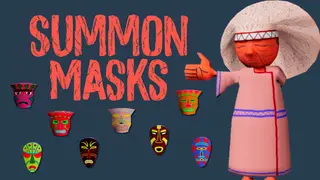Summon Masks