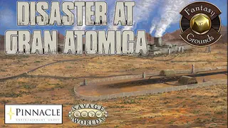 Fantasy Grounds - Disaster at Gran Atomica