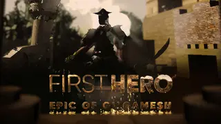 First Hero - Epic of Gilgamesh