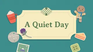 A Quiet Day
