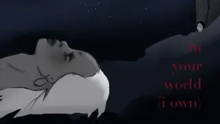 In Your World (I Own)