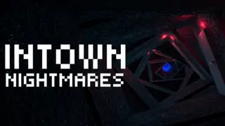Intown Nightmares