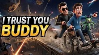 I Trust You Buddy