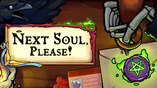Next Soul, Please!