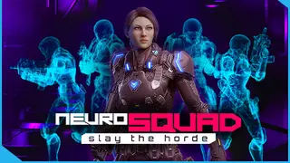 NeuroSquad - Slay the Horde
