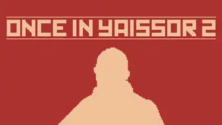 Once in Yaissor 2