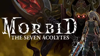 Morbid: The Seven Acolytes