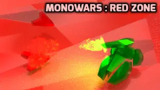 MONOWARS: Red Zone