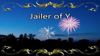 Jailer of Y