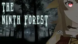 The Ninth Forset