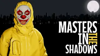 Masters in the Shadows