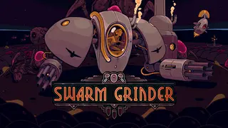 Swarm Grinder