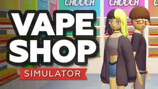Vape Shop Simulator