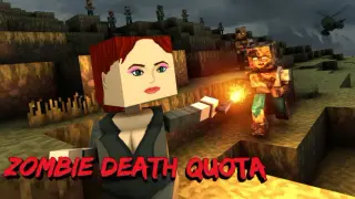 Zombie Death Quota