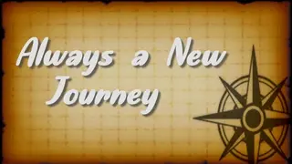 Always A New Journey