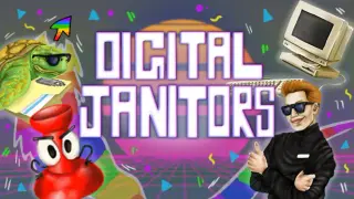Digital Janitors