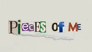 Pieces of me