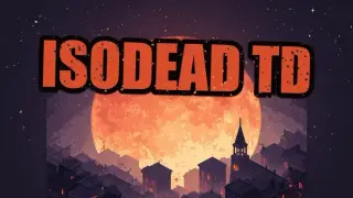 IsoDead TD