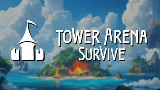 Tower Arena Survive