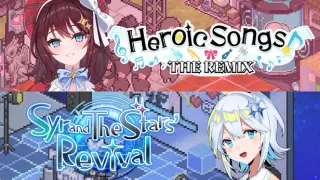 Heroic Songs: the Remix!