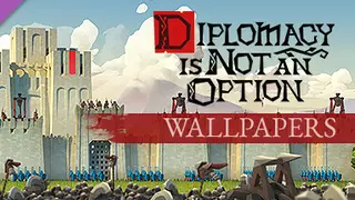 Diplomacy is Not an Option - Wallpapers