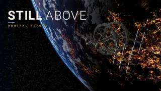 Still Above: Orbital Refuge