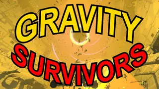 Gravity Survivors