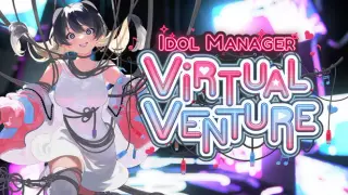Idol Manager: Virtual Venture