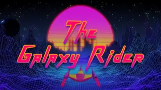 The Galaxy Rider