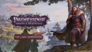 Pathfinder: WOTR- The Last Sarkorians