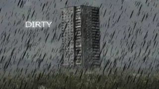 Dirty