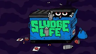 Sludge Life Soundtrack
