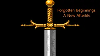 Forgotten Beginnings: A New Afterlife