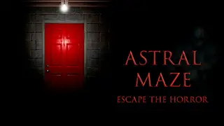 Astral Maze: Escape The Horror