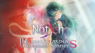 Notch - The Innocent LunA Collection