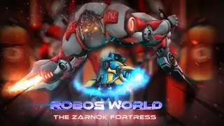 Robo's World: The Zarnok Fortress