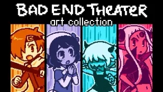 BAD END THEATER art collection