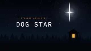 Strange Absurdity: DOG STAR