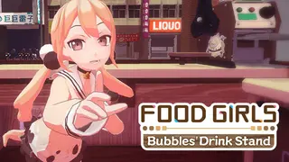 Food Girls - Bubbles' Drink Stand