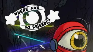 Where Are My Friends? - Switch