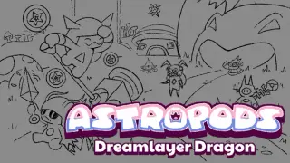 Astropods: Dreamlayer Dragon